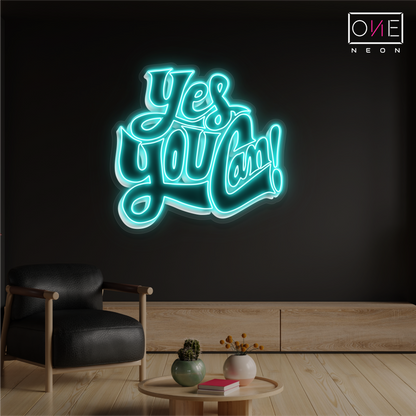 Oui, vous le pouvez ! Enseigne Néon LED d'Œuvre d'Art